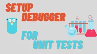 Golang: Enable Debugger For Unit Tests