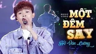 Một Đêm Say - Hồ Văn Cường | Official Music Video | Mây Sài Gòn