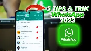 TERBARU 2023 5 Tips & Fitur Rahasia WhatsApp Yang Tidak di Ketahui Bocil