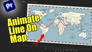 Animate Travel Line On Map In Premiere Pro! | Tutorial