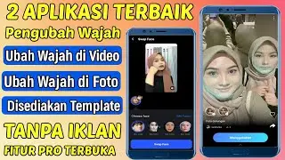 2 Aplikasi Pengubah Wajah di Video dan Foto Terbaik Android | Cara Merubah Wajah di Video