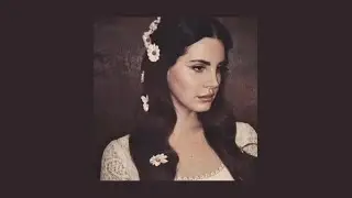 cola  - lana del rey (paradise version + monologue)･ﾟ✧