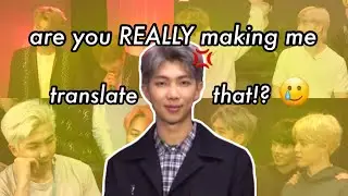 when namjoon is so done being the translator of the group