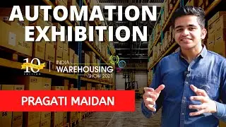 Industrial Automation Exhibition At Pragati Maidan - India Warehousing Show  2021 Vlog