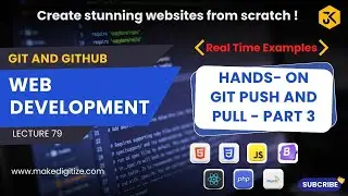 79 || Hands-On Git Push and Pull - Part 3 