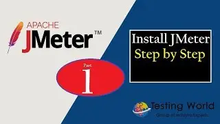 Jmeter Tutorial 1 - How to install Jmeter