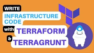 How to use Terraform and Terragrunt with Infrastructure Code