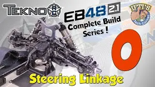 #15 Tekno EB48 2.1 - BUILD SERIES - Kit Bag O : Steering Linkage