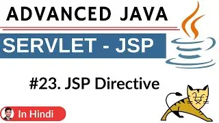 #23. JSP Directive | Advanced Java | Servlet JSP | Hindi