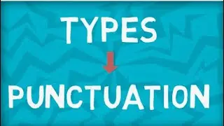 Punctuation | Types of Punctuation | Six Types | Examples | Exercise 