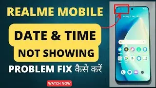 (Fix) Realme Mobile Time Not Showing in Tast Bar || Realme 5g Mobile Time Not Show in Mobile Screen