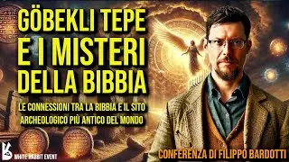 Göbekli Tepe e i misteri della Bibbia - Filippo Bardotti