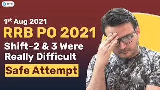 IBPS RRB PO Pre Exam Analysis 2021 | Were Shift-2 & 3 Really Difficult | Know Your Safe Attempt