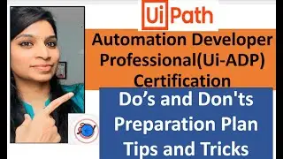 How to get certified UiPath Automation Developer professional certification exam in first attempt