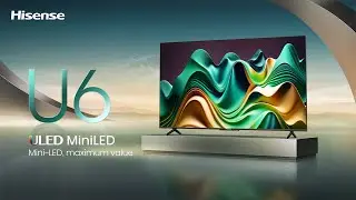 Hisense Mini-LED TV U6NQ