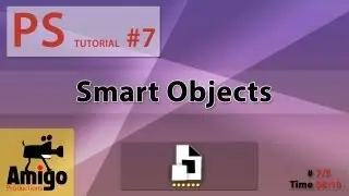 Photoshop Tutorial #7- Smart Objects.