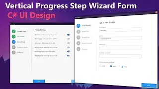 C# Tutorial - Create a Vertical Progress Step Wizard Forms using Bunifu Framework