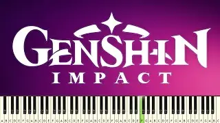 Genshin Impact Main Theme -  PIANO TUTORIAL