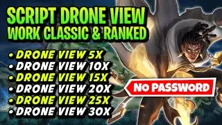 UPDATE TERBARU‼️SCRIPT DRONE VIEW MOBILE LEGENDS ANTI BANNED WORK RANKED NEW PATCH FREE NO PASSWORD