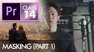 Masking (Part 1) - Adobe Premiere Pro CC Class 14 - Urdu / Hindi [Eng Sub]