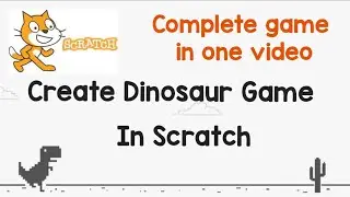 Dino google running game in scratch//Dino Rex run game//scratch games//scratch tutorials//learn it