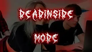 Deadinside Mode | CS2 Edit