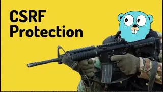 Preventing CSRF Attacks in Golang