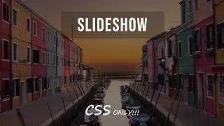 CSS Slideshow | Slider CSS Only