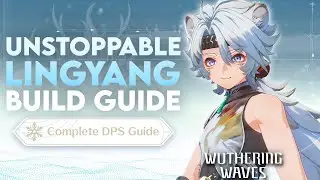 COMPLETE LINGYANG GUIDE! Best Lingyang Build! | Weapons, Echoes Teams & More in Wuthering Waves