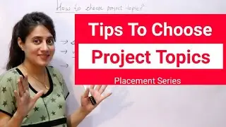 How to choose Project Topic  | Tips for beginners | Computer Science