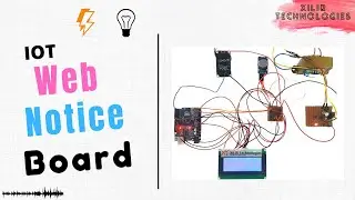 IoT Web Controlled Smart Notice Board using NodeMCU ESP8266 || IOT Notice Board using Arduino