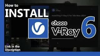 How to Install VRay 6 | Update 2 | 3Ds Max