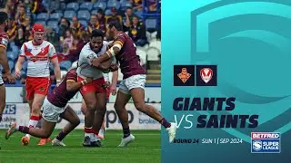 Highlights | Huddersfield Giants v St Helens | 2024 Betfred Super League, Round 24