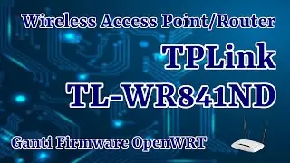 Mengganti Firmware Original TPLink TL-WR841ND V9 Ke OpenWRT