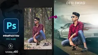 Photoshop Tutorial / Photo Manipulation / Desi Swag / Car Editing Photoshop / Rju Official