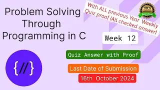 Nptel : Problem solving through programming in C week 12 Quiz assignment with proof of each answer