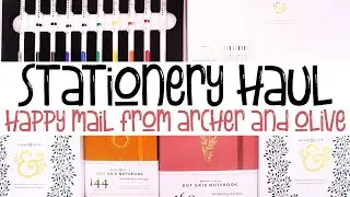 Stationery Haul | Archer and Olive