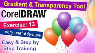 Gradient and Transparency Tool in Corel Draw Exercise No. 13 | YN Tutor