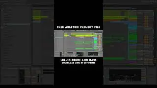 Free Ableton Project File | Liquid Drum & Bass