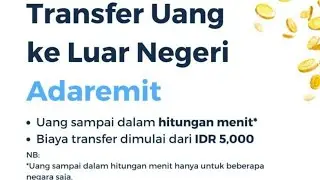 Review Aplikasi Adaremit Untuk Transfer ke Luar Negeri