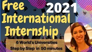 Free International Internship program 2021 | Fully Funded | Step by step guide | Internship Abroad