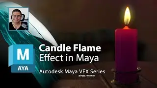 Maya VFX Series: Candle Flame Effect