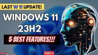 The last Windows 11 Update 23H2 | 5 Cool features of 23H2 update [Part 3] 🔥 #23h2 #windows11