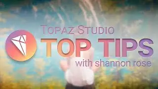 Creating Imagery Driven by Imagination with Topaz Studio