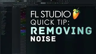 How To Remove Noise From Your Audio Recordings In FL Studio (Quick Tip)