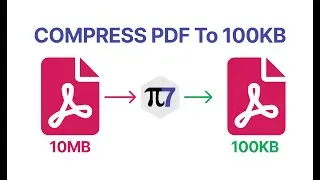 Compress PDF to 100kb Online | Pi7 PDF Tool