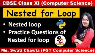 Nested for Loop in Python | Nested Loop Class 11 | Computer Science with Python