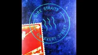 Dire Straits On Every Street