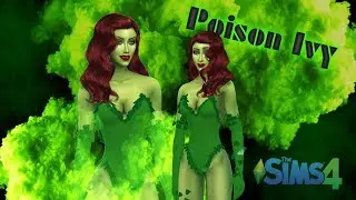 The Sims 4: CAS - POISON IVY