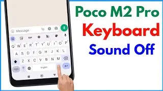 Poco M2 Pro Keyboard Sound Off | How To Turn Off Keyboard Sound On Poco m2 Pro